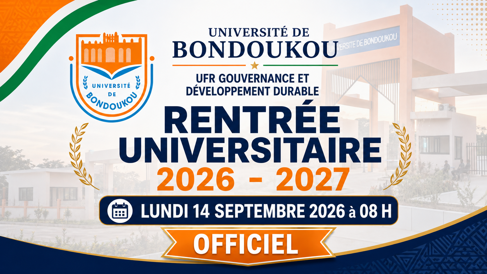 RENTRÉE UNIVERSITAIRE 2026-2027 : C'EST OFFICIEL ! LUNDI 14 SEPTEMBRE 2026 A 08 H